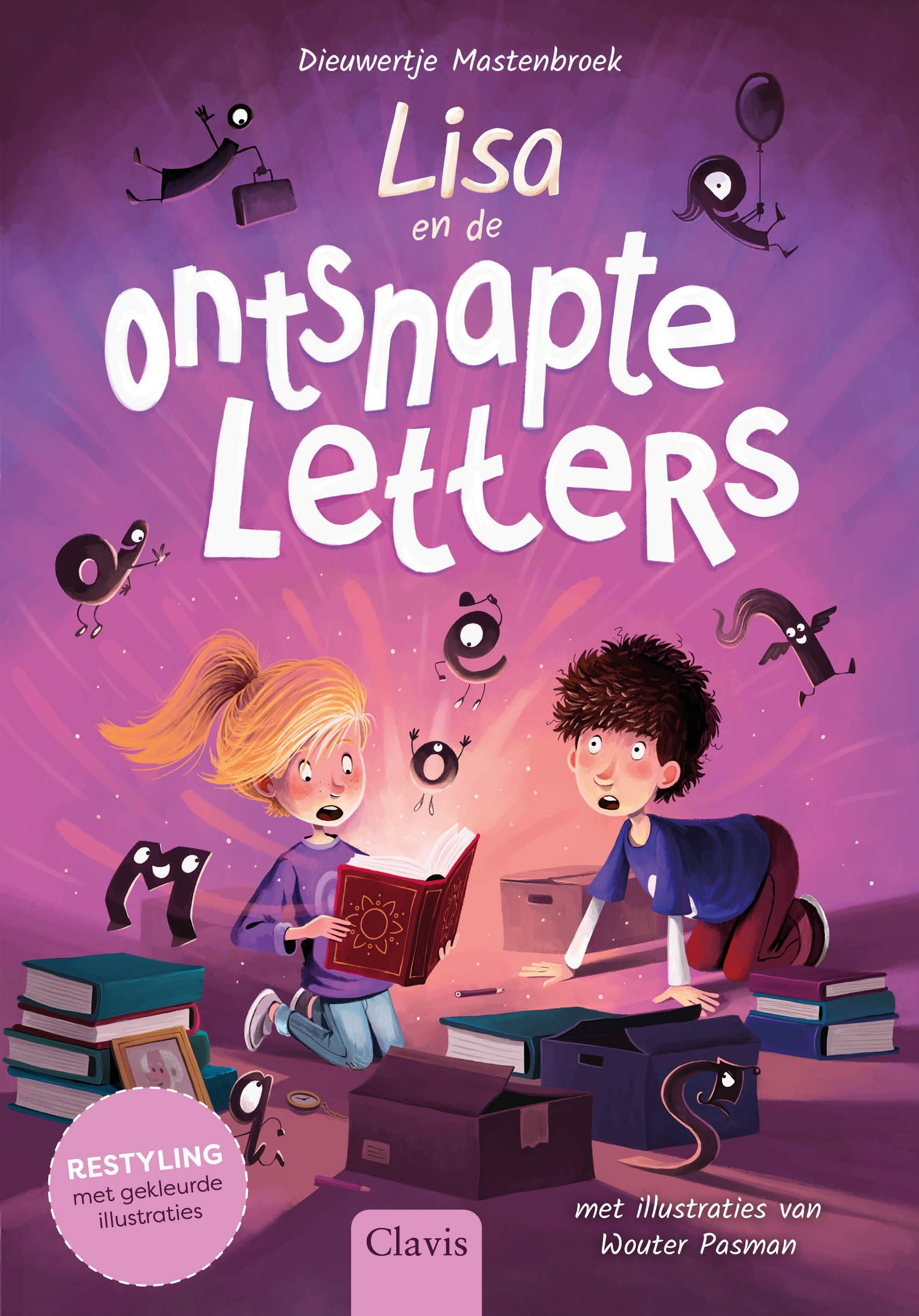 Lisa en de ontsnapte letters. Uitgeverij Clavis. Dieuwertje Mastenbroek Wouter Pasman