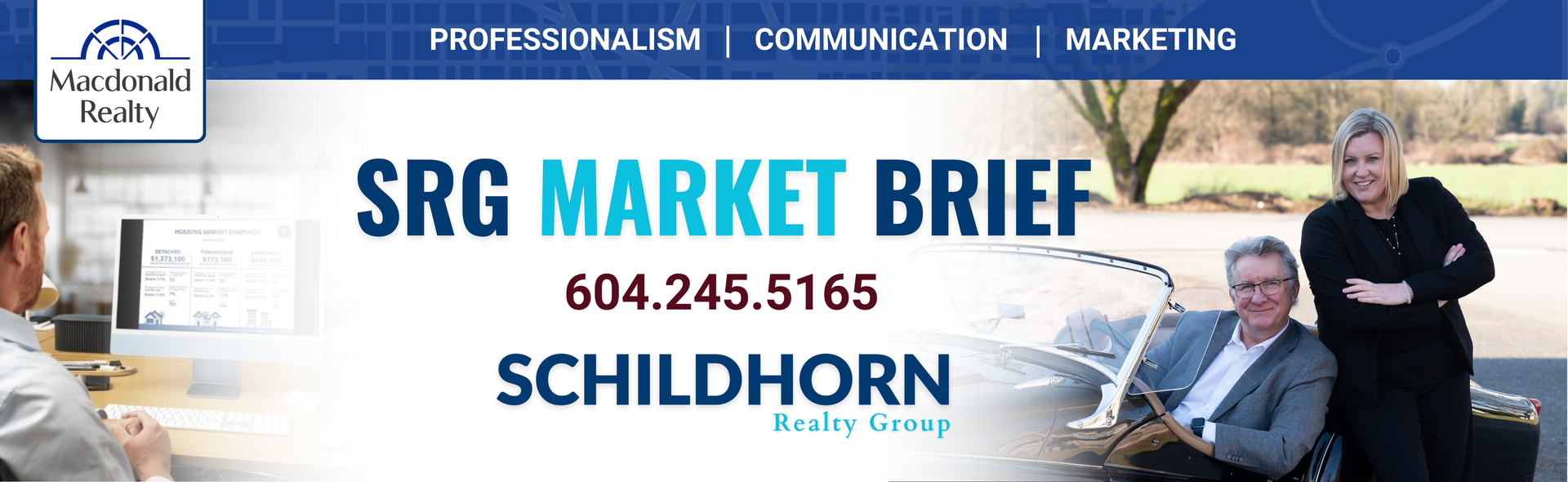 SRG Markit Brief banner with phone number 604.245.5165 and Schilhorn, featuring smiling people