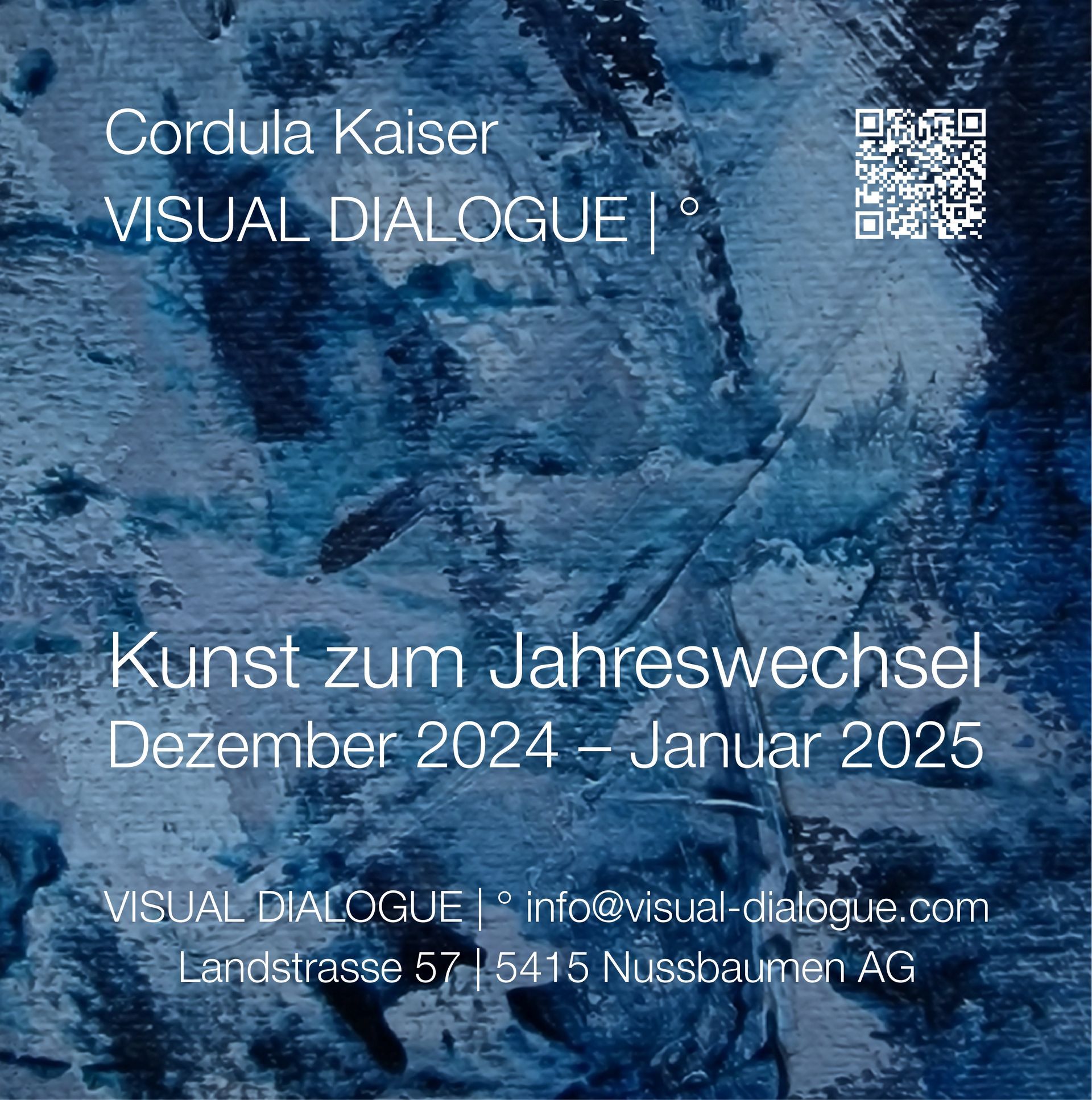 © Cordula Kaiser: VISUAL DIALOGUE | ° Ausstellung Dezember 2024 bis Januar 2024 © Cordula Kaiser: VISUAL DIALOGUE | ° Ausstellung Dezember 2024 bis Januar 2024