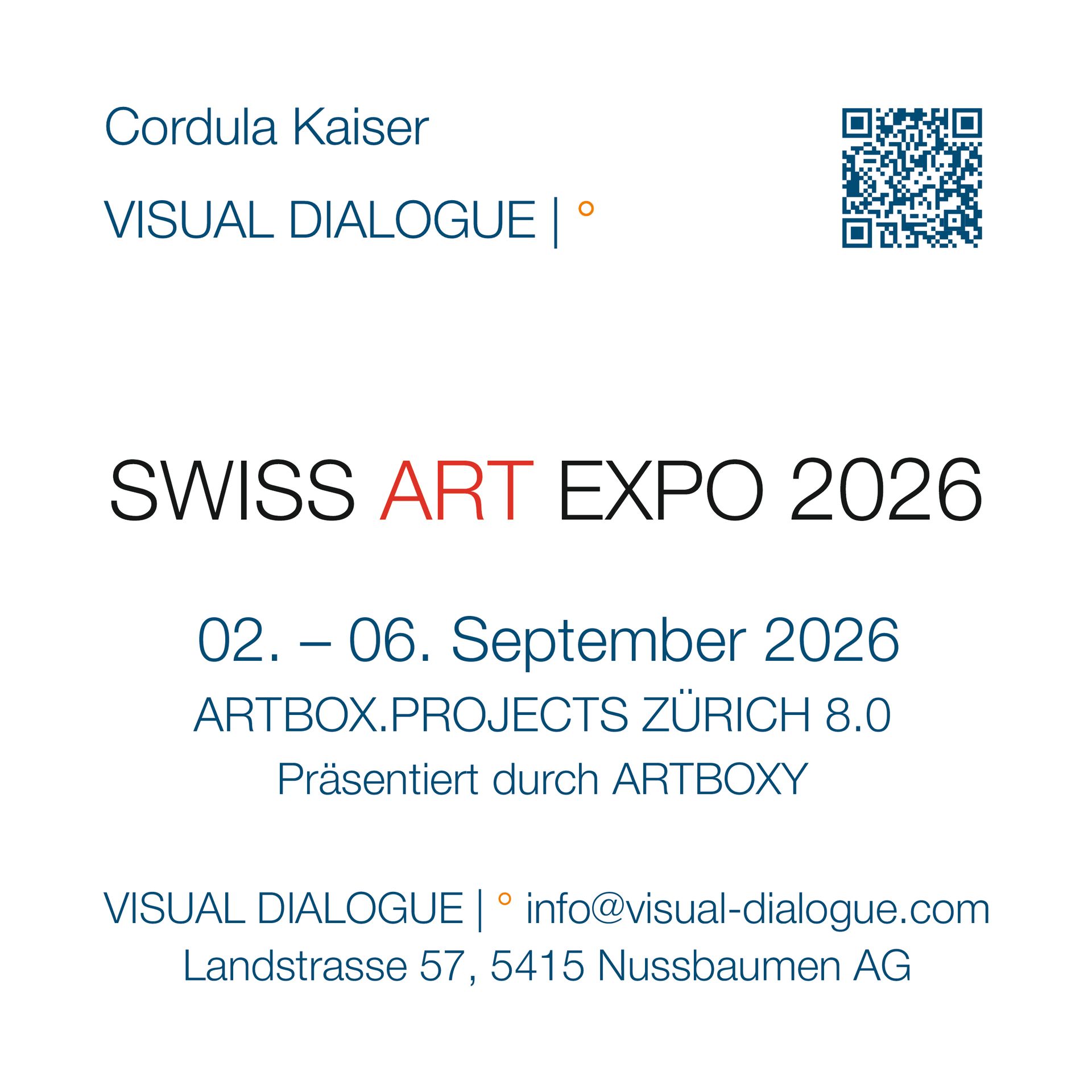 © CORDULA KAISER: VISUAL DIALOGUE | ° SWISS ART EXPO 2026