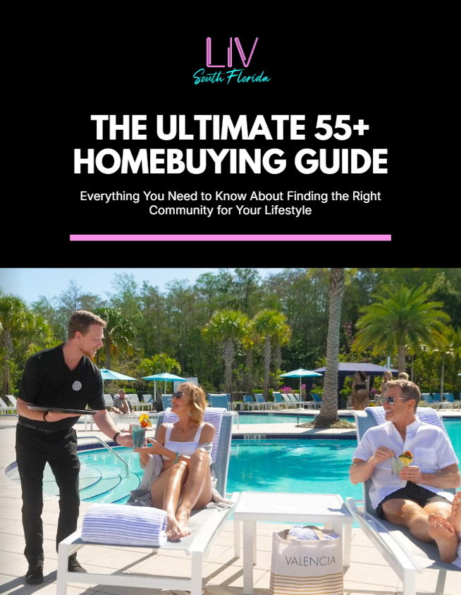 Cover of “The Ultimate 55+ Homebuying Guide” showing people relaxing by a pool at a resort.