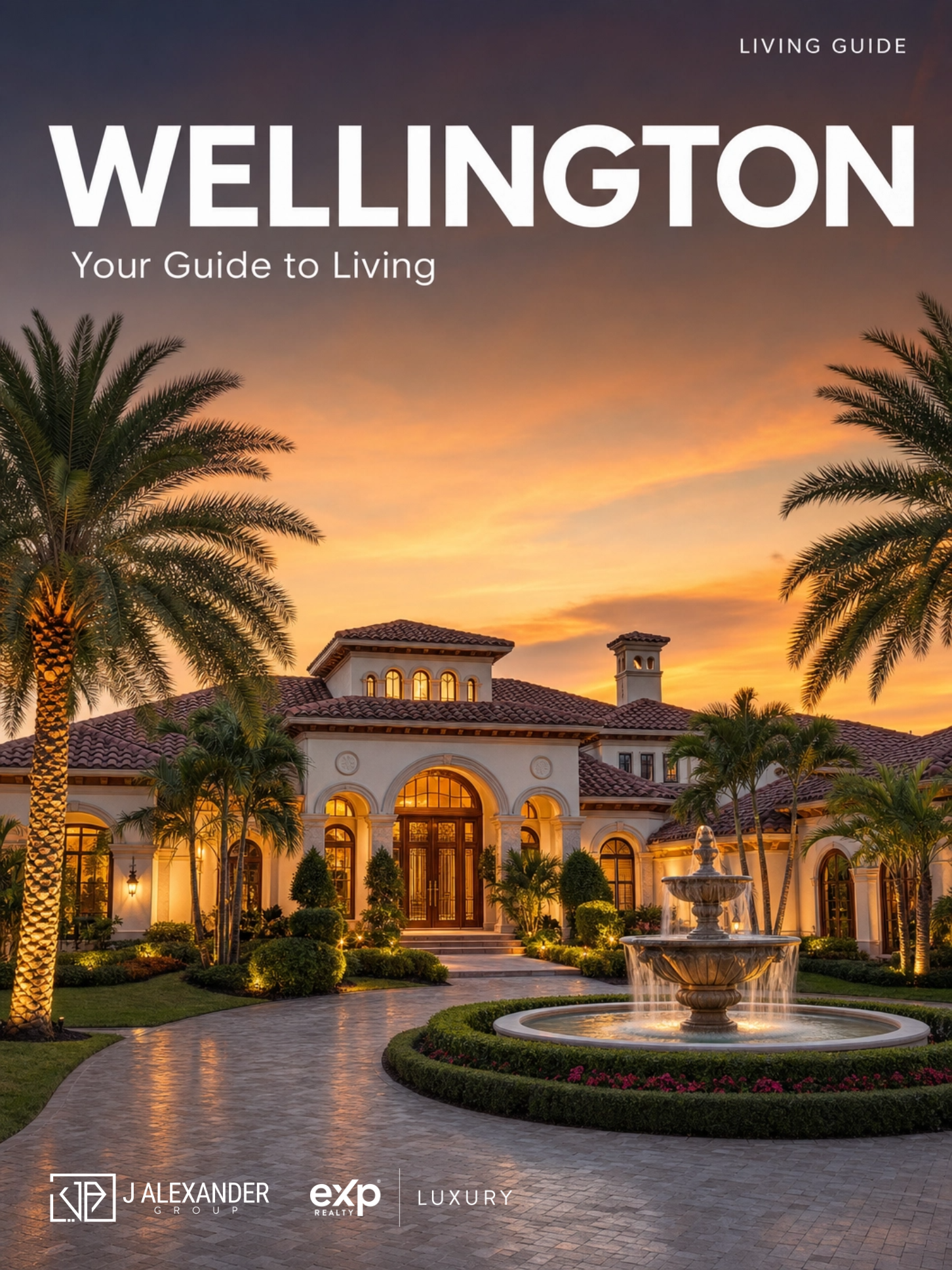 Wellington luxury homes magazine cover with a sunset mansion, palm trees, and a fountain.