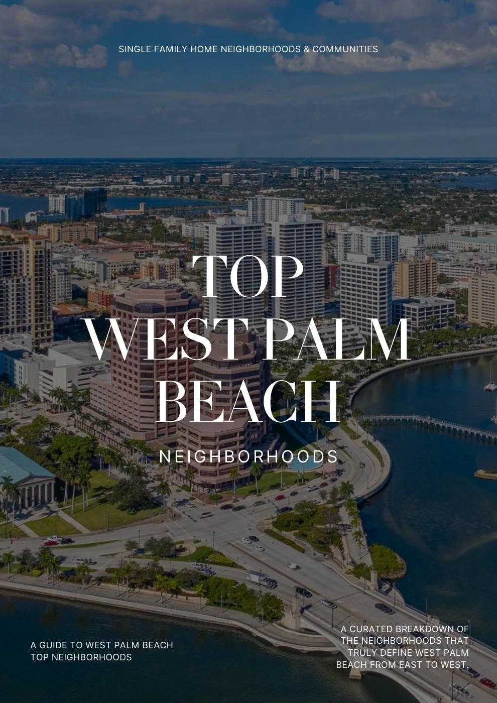 Aerial view of West Palm Beach waterfront with bold title text over the city skyline.