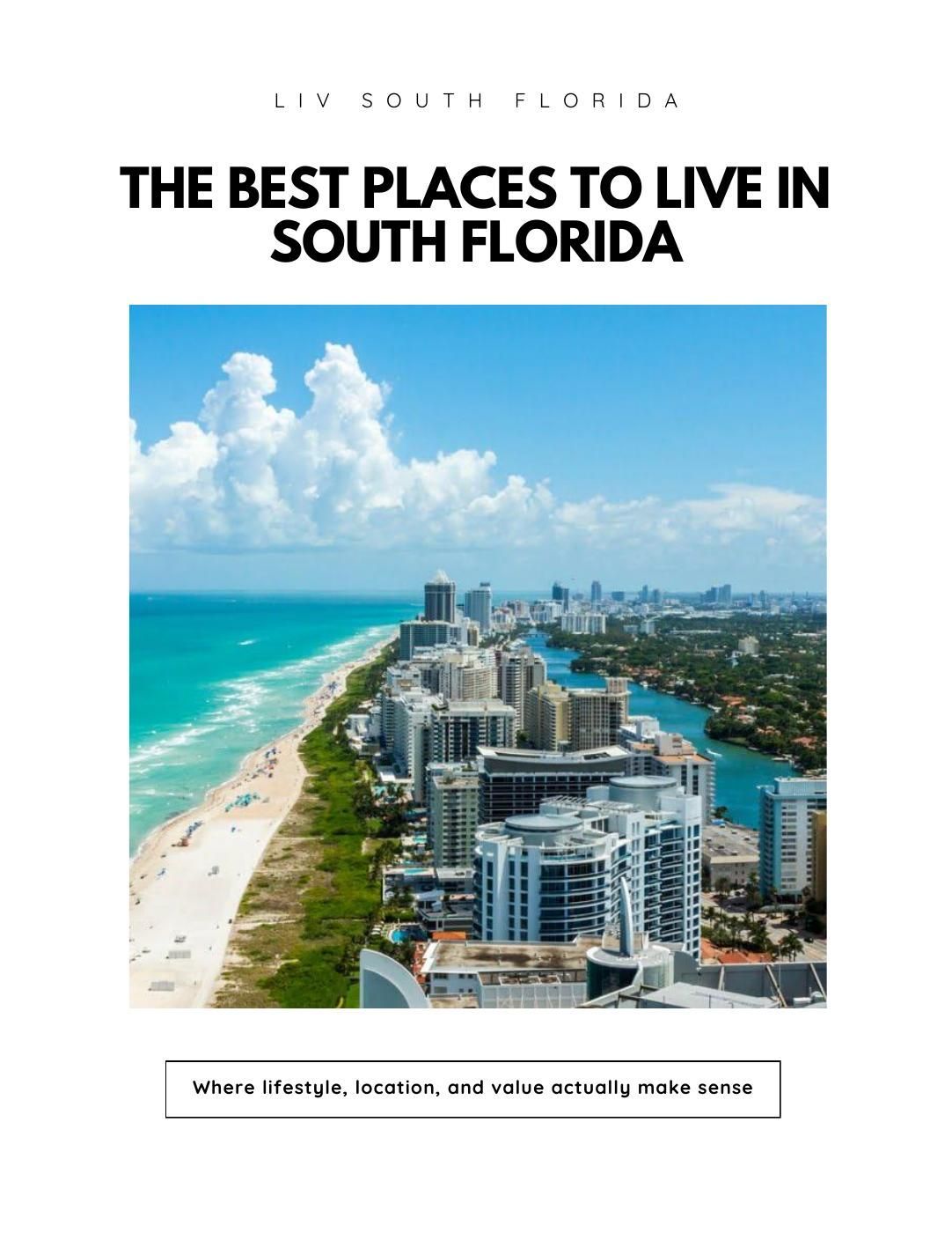 South Florida skyline and beach under the title “The Best Places to Live in South Florida”