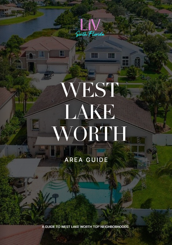Aerial view of West Lake Worth homes with pool, overlaid with “West Lake Worth Area Guide” text