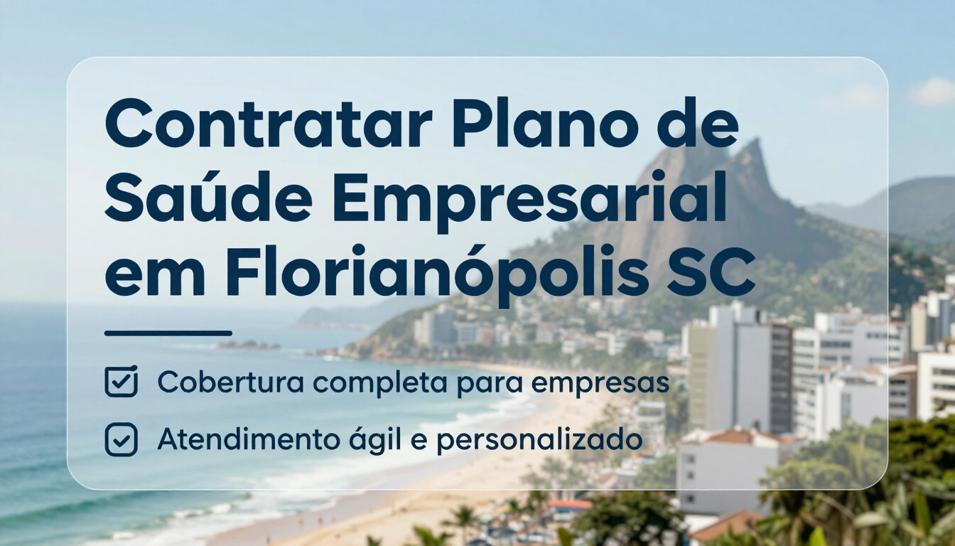 corretora vendas de planos de saude em florianopolis - SC