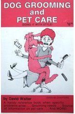 A poster for a book about dog grooming and pet care.