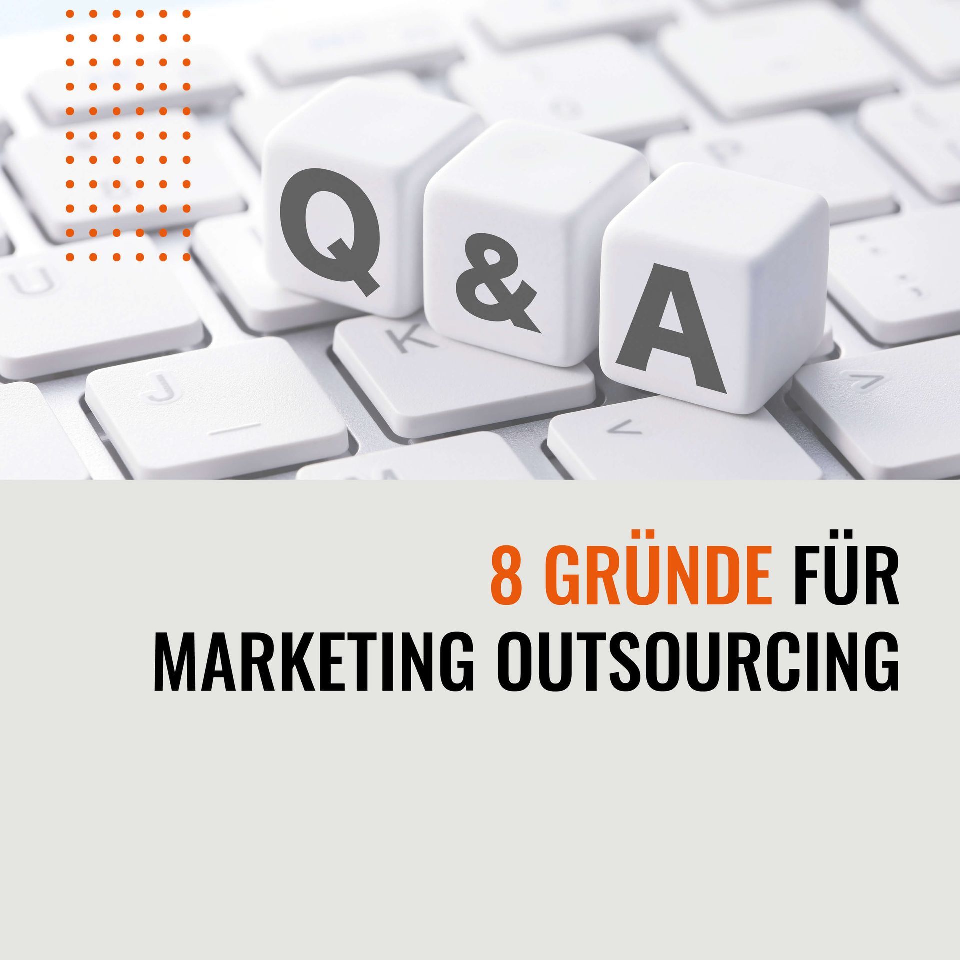 Extramarketing - 8 Gründe für Marketing Outsourcing
