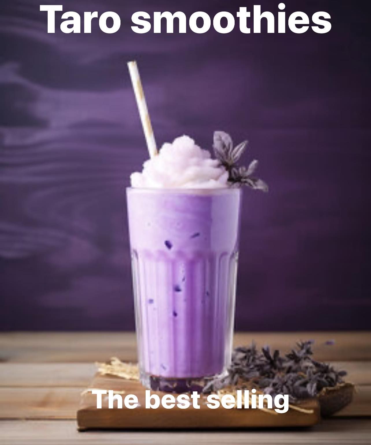 Purple taro smoothie with whipped cream and straw on a table, text reads “Taro smoothies, The best selling”