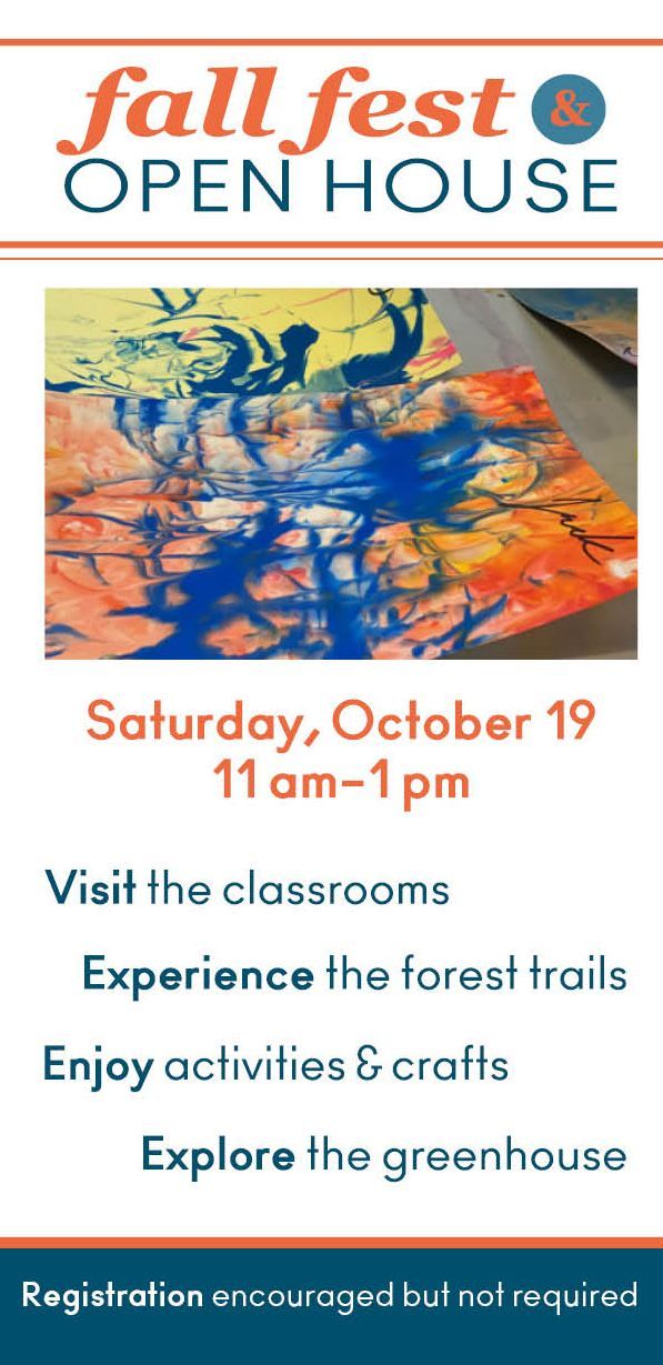 Fall Fest Open House.Saturday, October 19, 2024. Free & open to the public. Drop in from 11am to 1pm