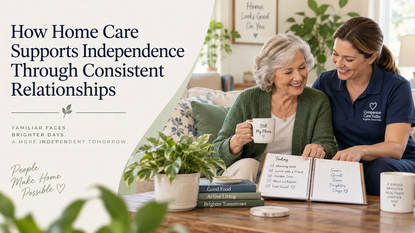 How Home Care Supports Senior Independence