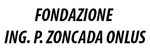Text: FONDAZIONE ING. P. ZONCADA ONLUS