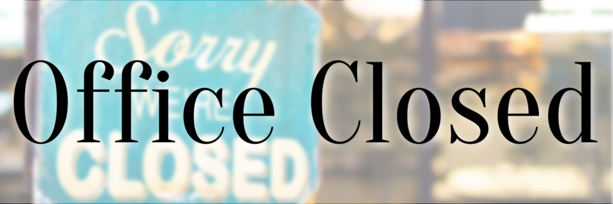 Office Closed