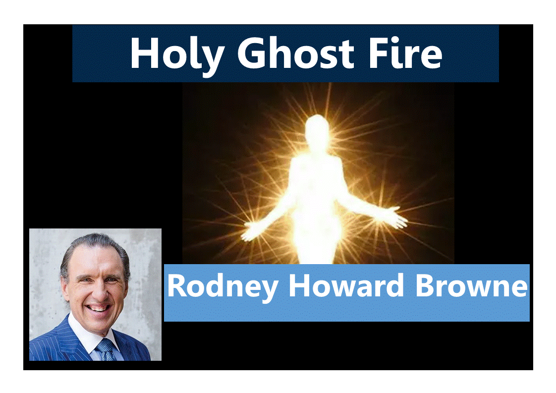 MyJesus
Rodney Howard-Browne
Power of God
Holy Spirit
Holy Ghost Fire