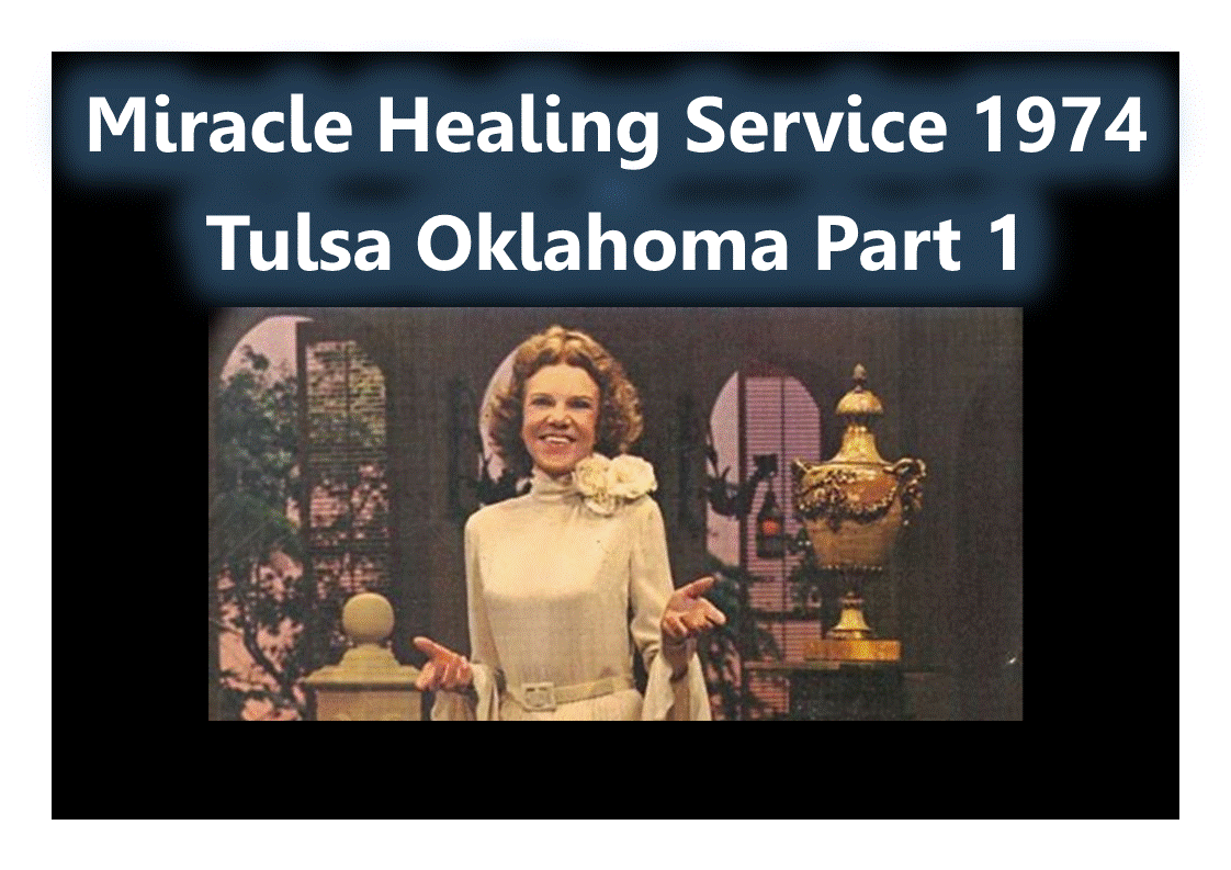 Kathryn Kuhlman Miracle Healing Service, Tulsa Oklahoma