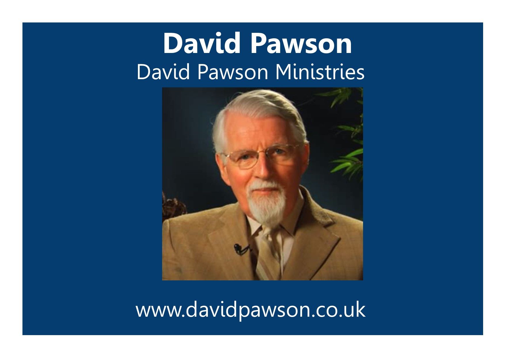 David Pawson Bible Expositor