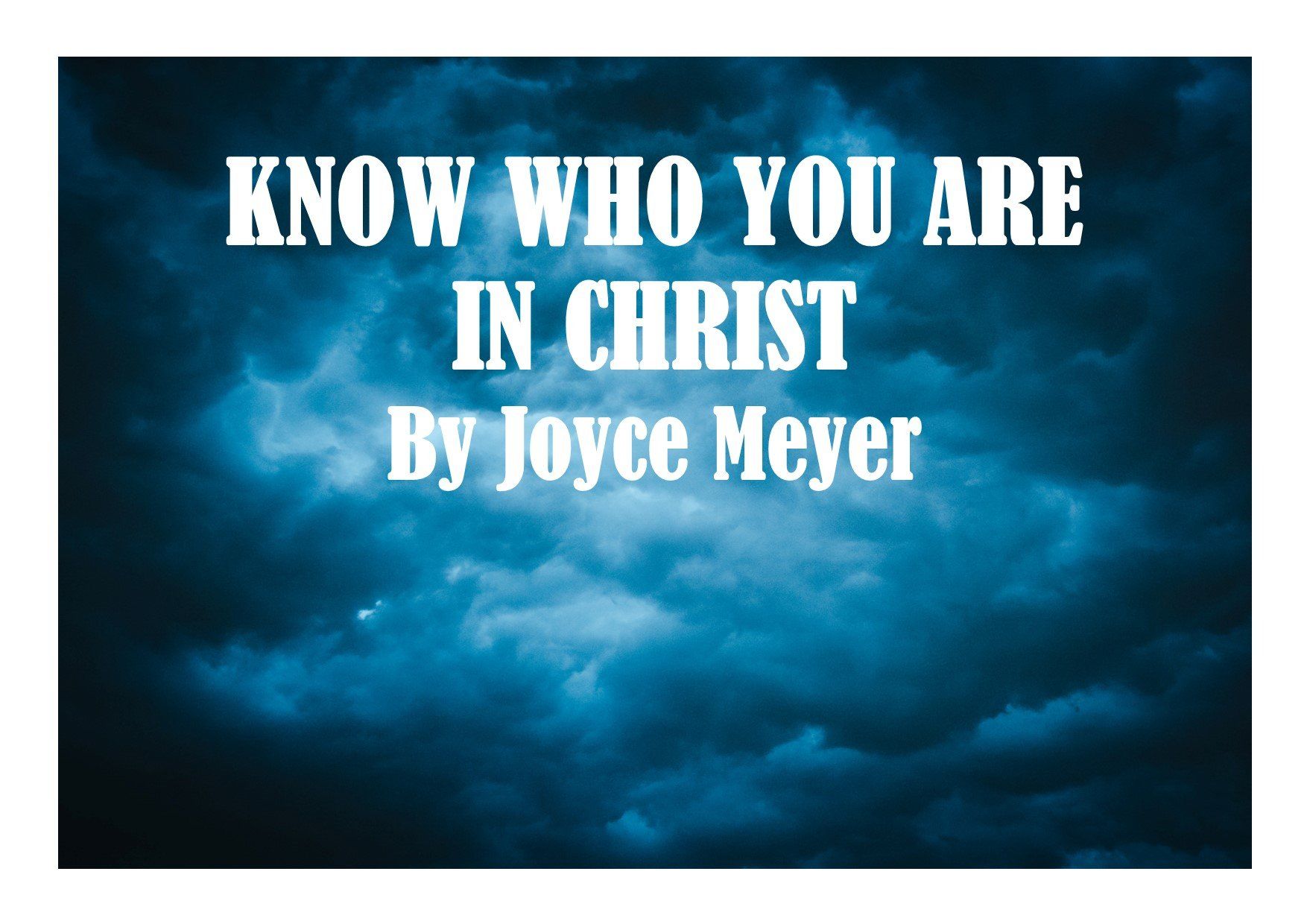 Know Who You Are in Jesus