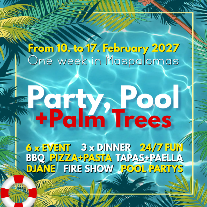 Colorful party flyer with palm leaves, lifebuoy, and text for “Party, Pool + Palm Trees” in Maspalomas, Feb 2027