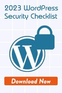 Download the 2023 WordPress Security Checklist. Download the 2023 WordPress Security Checklist.