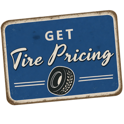 A blue sign that says get tire pricing on it