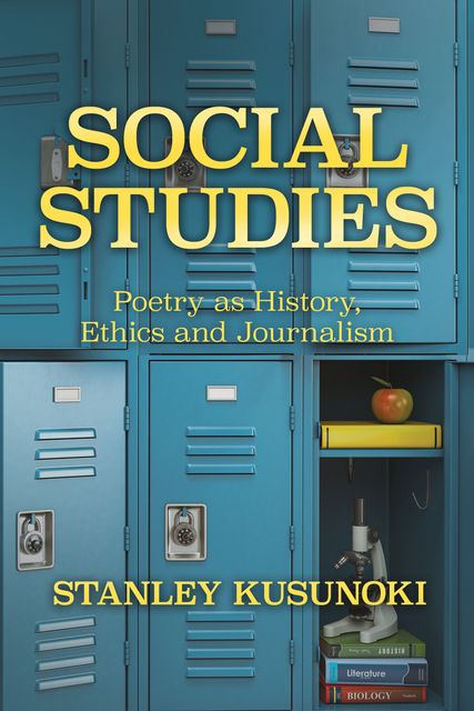 Book cover "Social Studies" with lockers, apple, microscope. Title in gold; author Stanley Kusunoki.