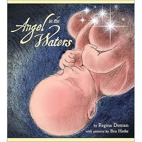 A book called angel in the waters by regina duman with pictures by ben hadie