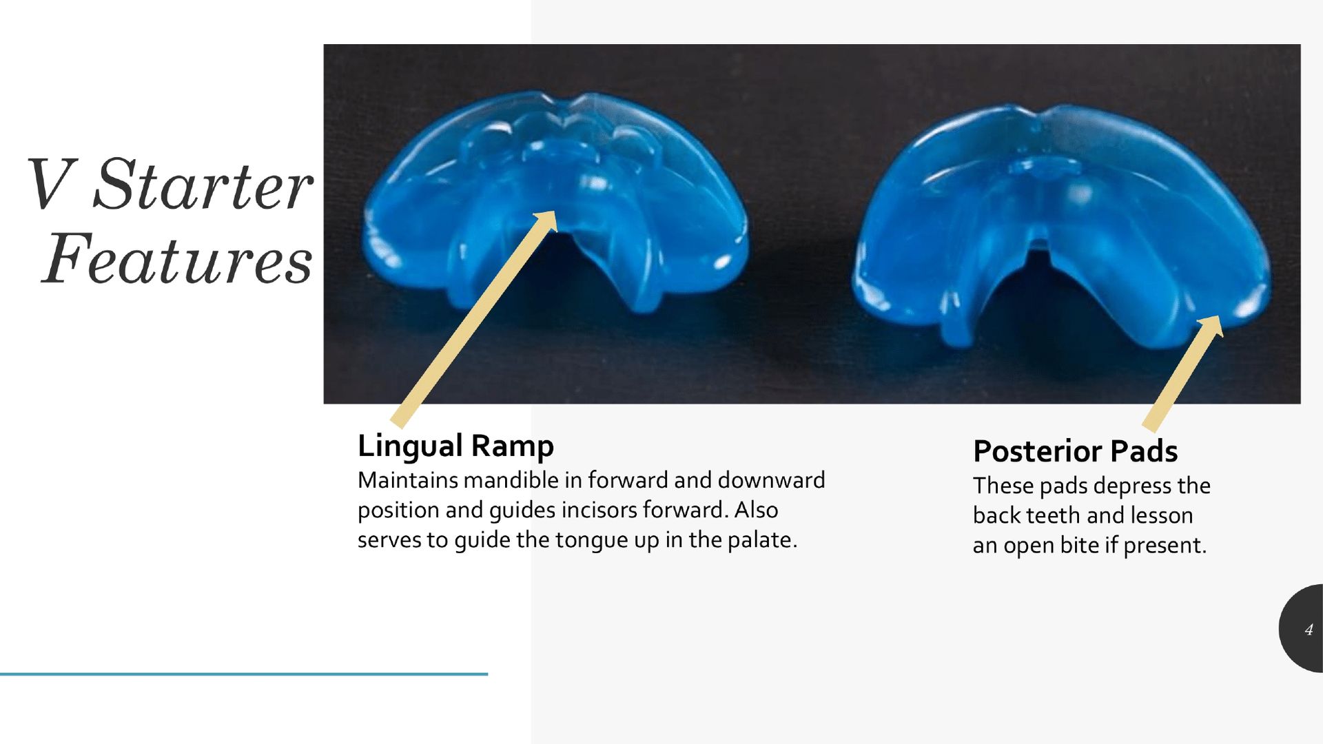 Two blue dental appliances, showing features: lingual ramp and posterior pads.