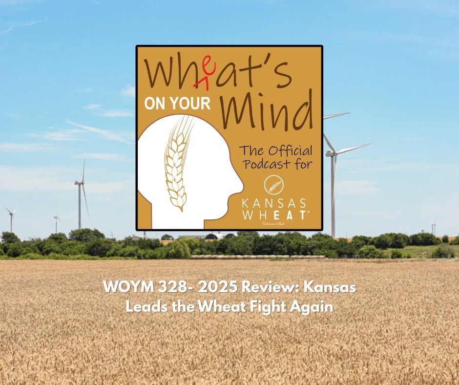 2025 Review: Kansas Leads the Wheat Fight Again