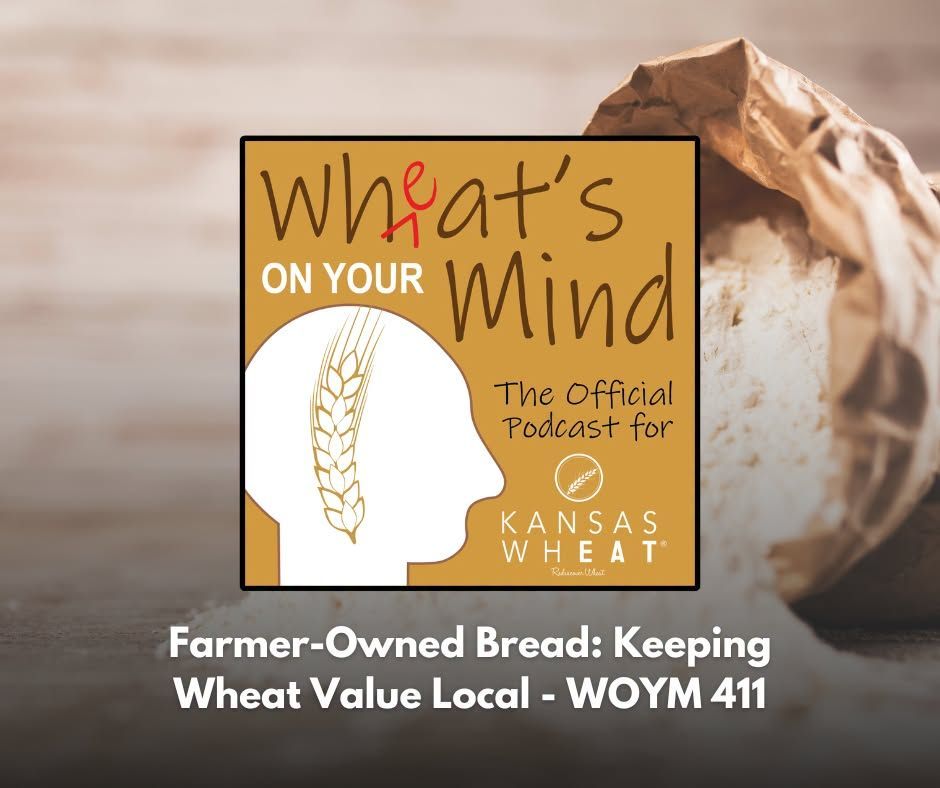 Farmer-Owned Bread: Keeping Wheat Value Local  ﻿﻿