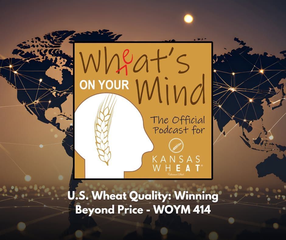 U.S. Wheat Quality: Winning Beyond Price