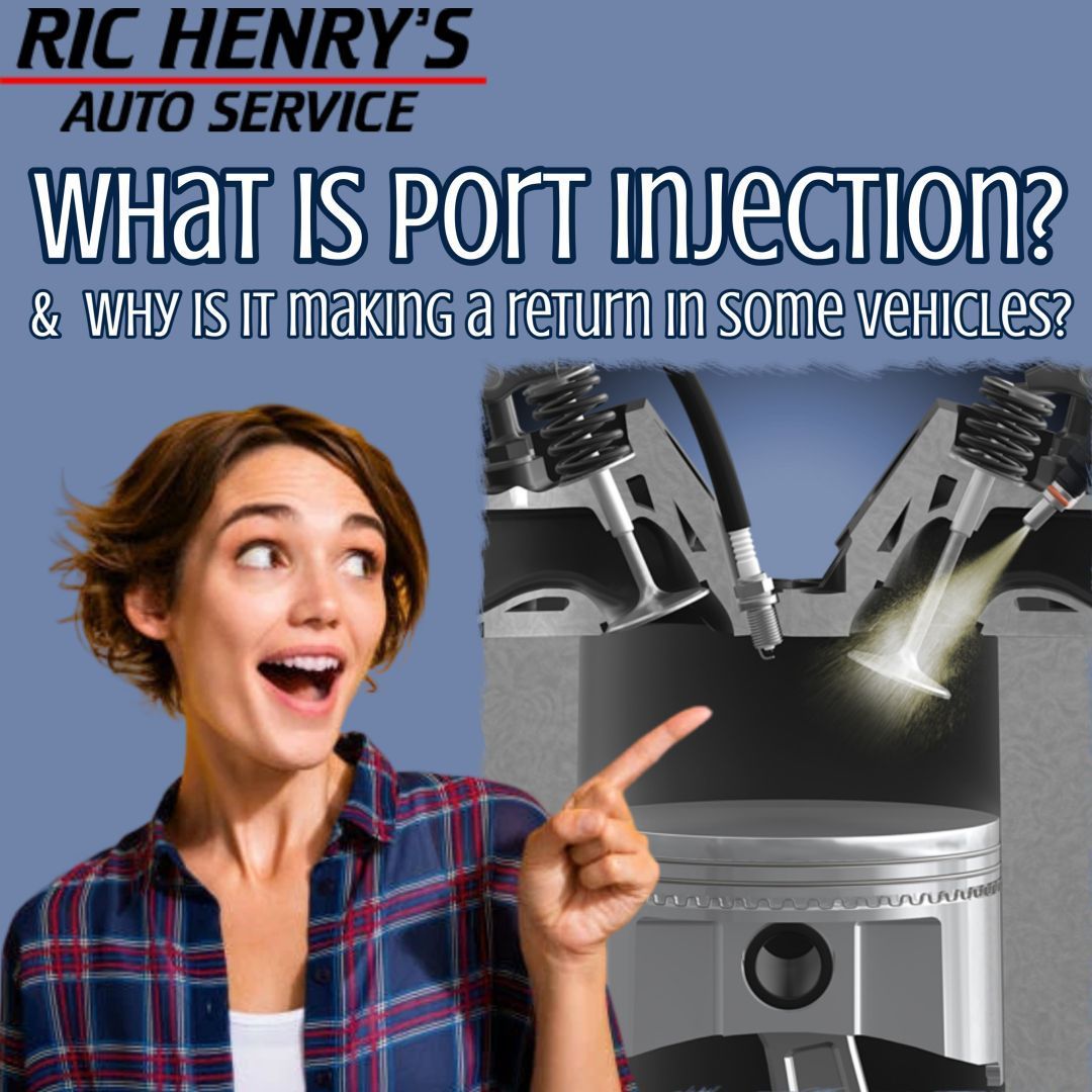 Why Your Next Engine Might Have Port Injection | Ric Henry Auto Service
