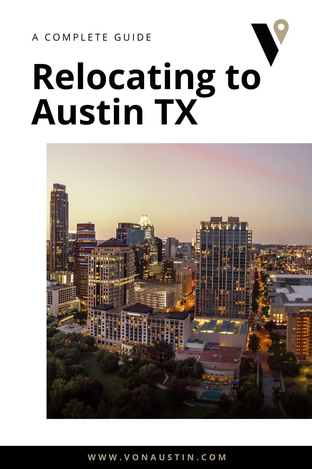Cover reading “Relocating to Austin TX” above a sunset skyline of downtown Austin.