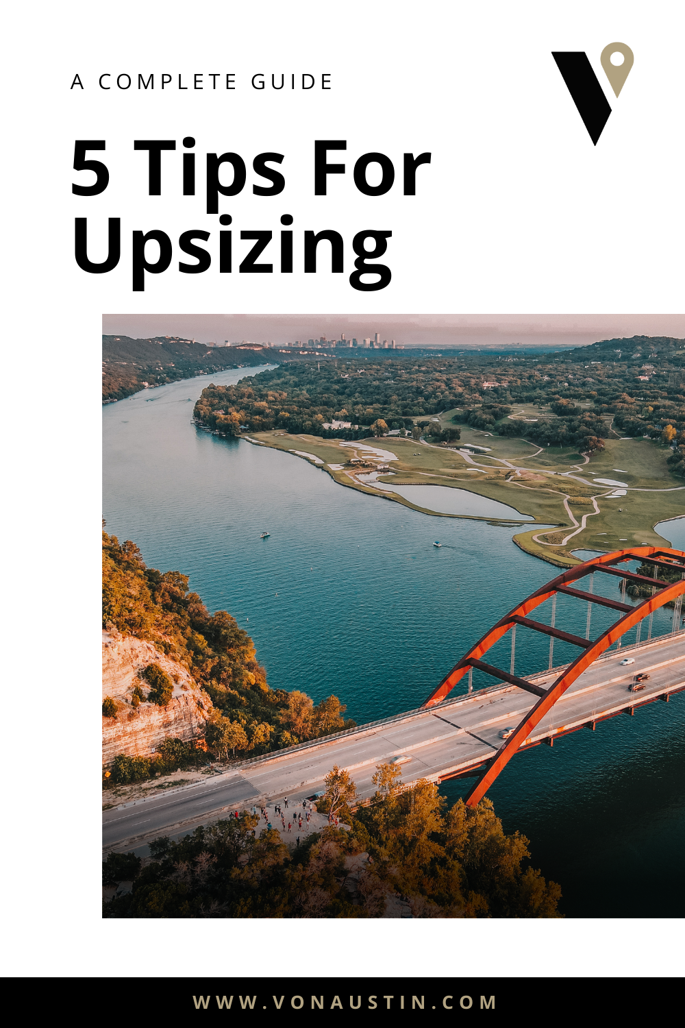 Guide cover reading “5 Tips For Upsizing” over a coastal bridge and river view