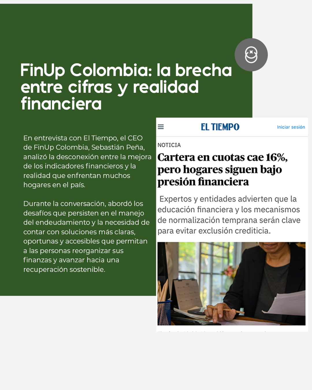 Cartel de FinUp Colombia con fondo verde y titular de un artículo de El Tiempo sobre las deficiencias en la educación financiera.