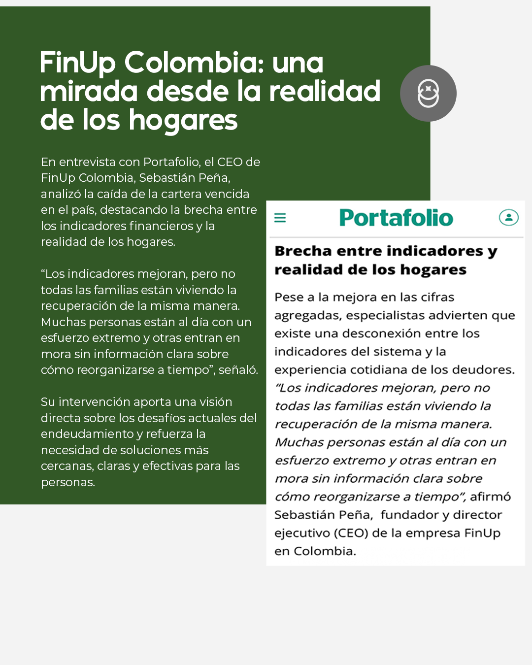 Infographic in green and white about FinUp Colombia, titled “Una mirada desde la realidad de los hogares.”