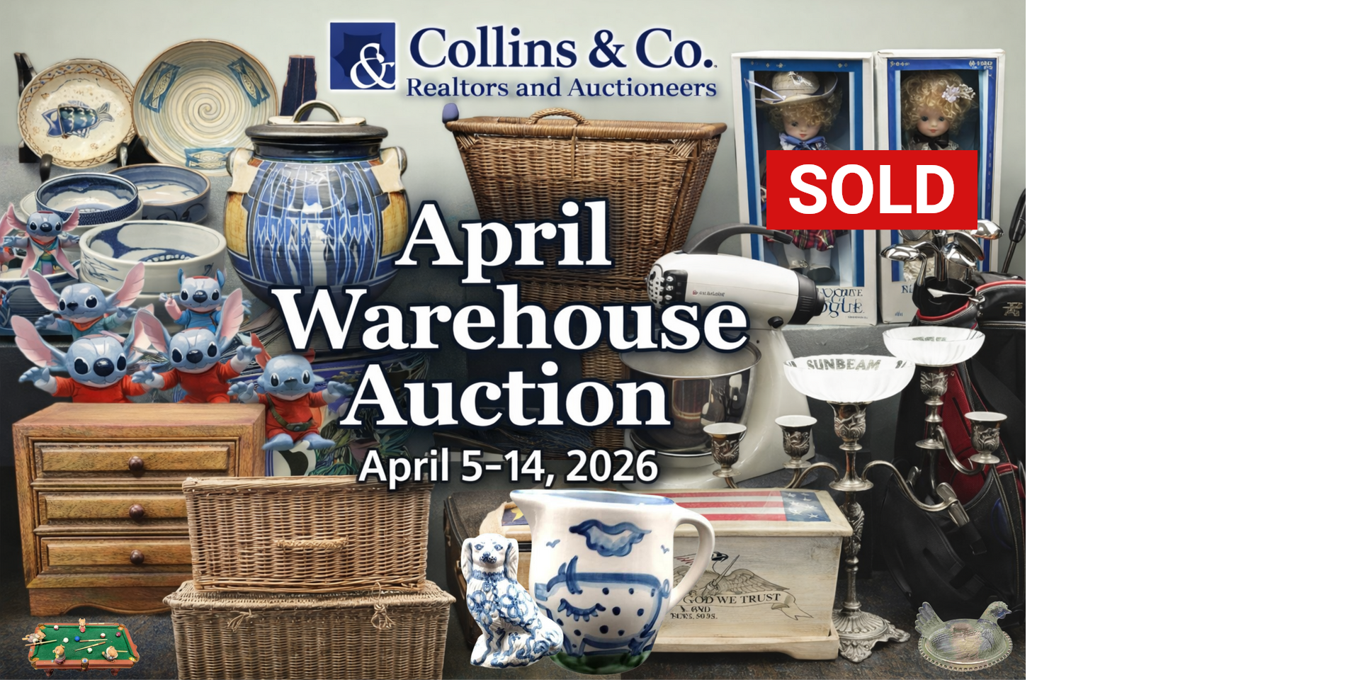 Collins & Co. April Warehouse Auction poster with antiques, dishes, and a red SOLD sign.