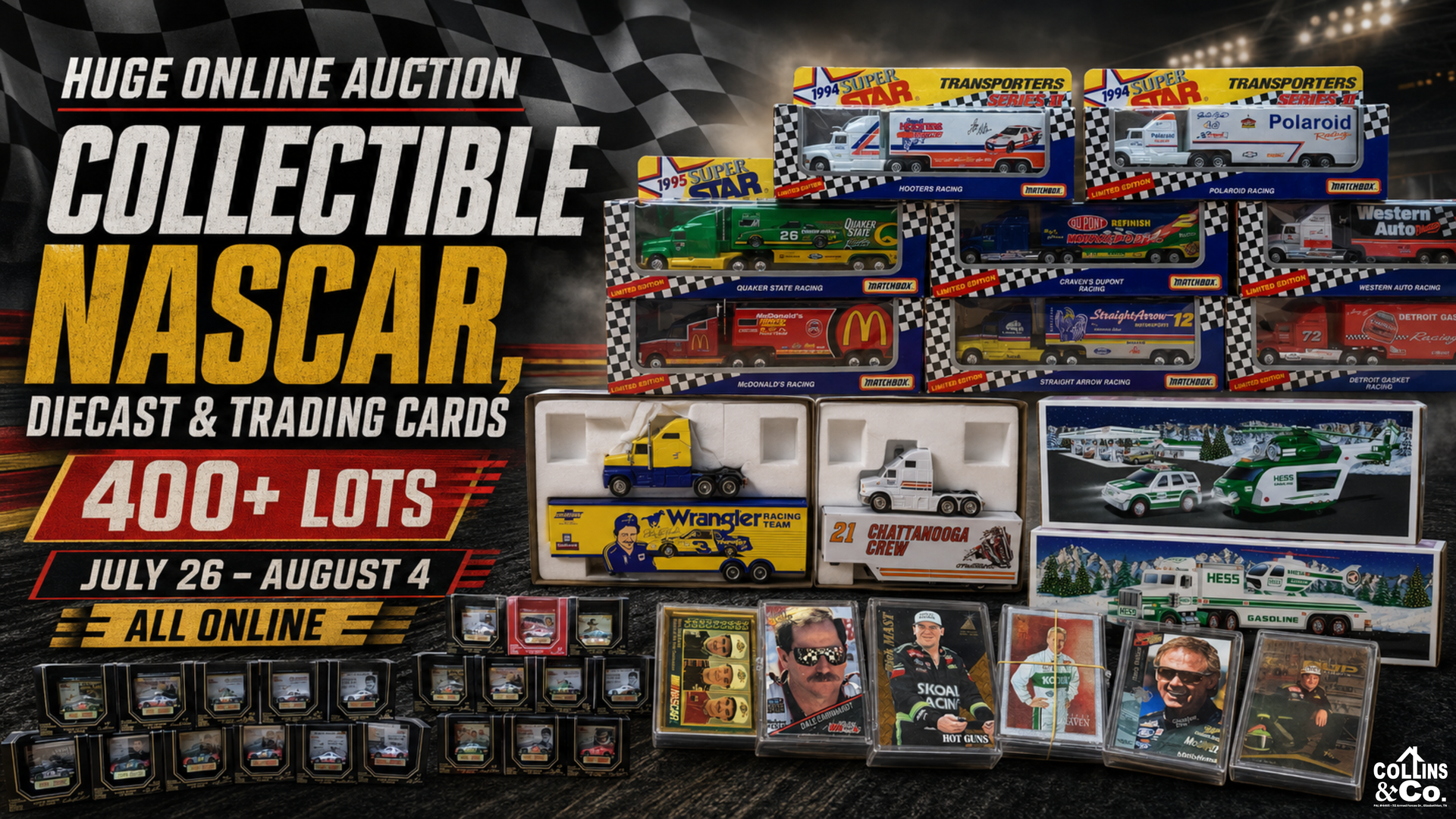 Huge online auction poster for collectible NASCAR diecast and trading cards, 400+ lots, July 28-August 4, all online.