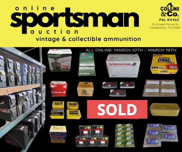 An advertisement for an online sportsman auction of vintage and collectible ammunition - Sold & closed by Collins & Co. 
