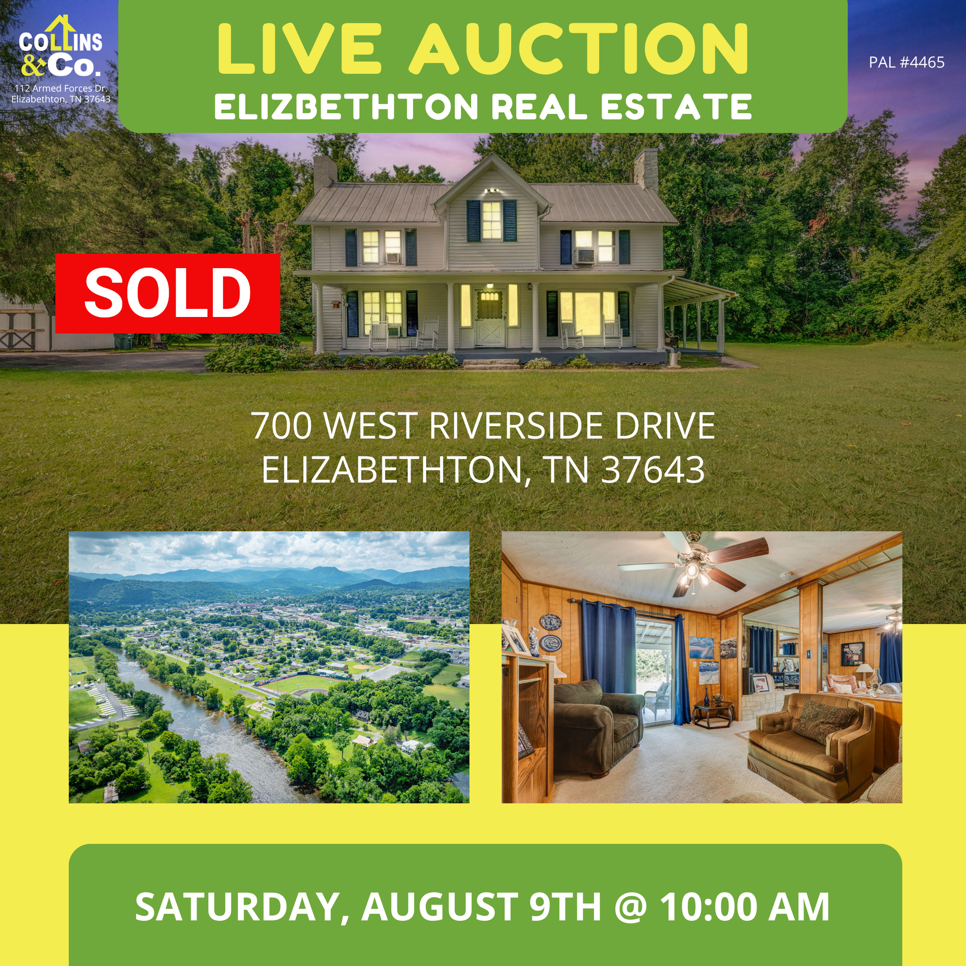 Real estate auction advertisement: Sold house at 700 W Riverside Dr, Elizabethton, TN. Auction on Saturday, August 9th at 10:00 AM.