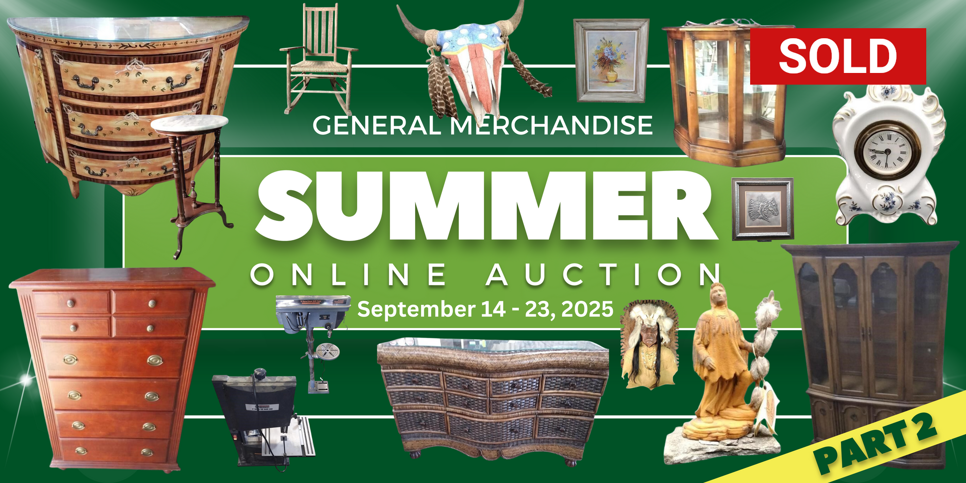 Summer online auction for general merchandise, with furniture. Date: September 14-23, 2025. 