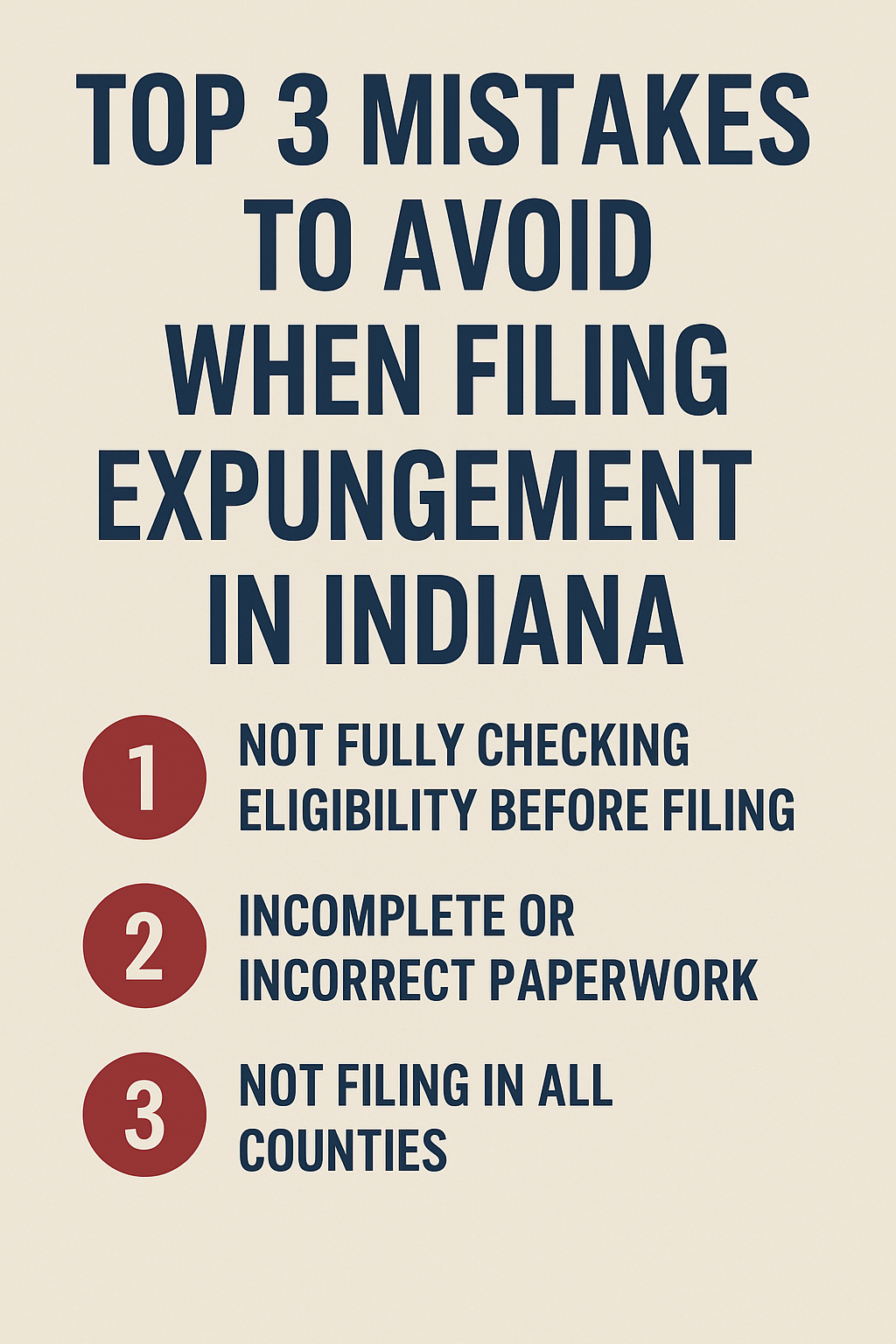 Top 3 Mistakes when filing for expungement in Indiana