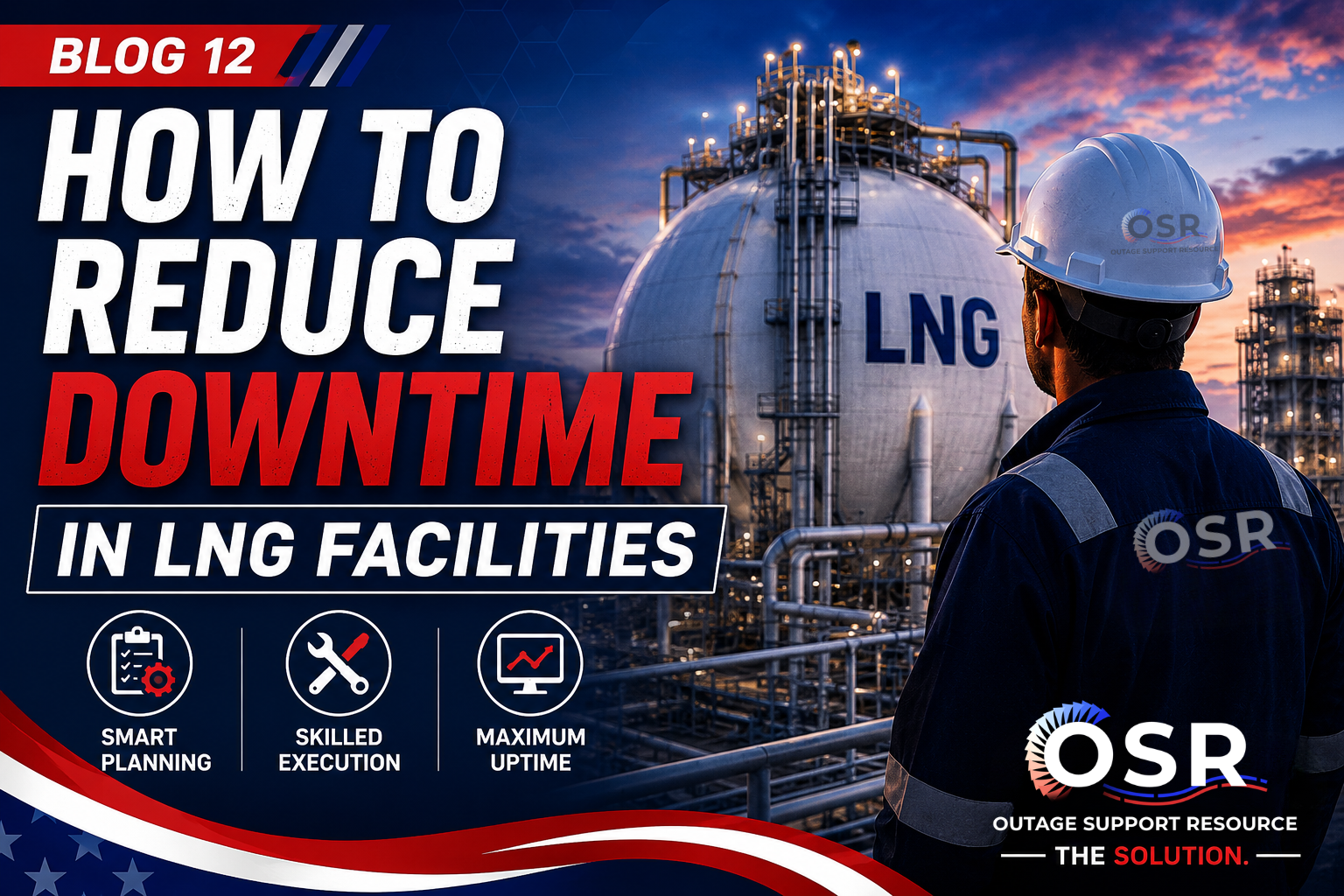 Learn proven strategies to reduce downtime in LNG facilities through maintenance planning, field exe