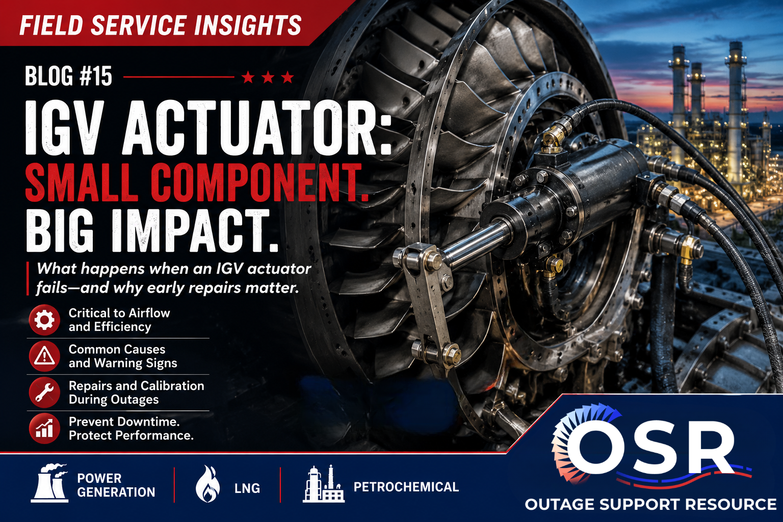 IGV Actuator Failure: Causes, Warning Signs & Repairs | OSR