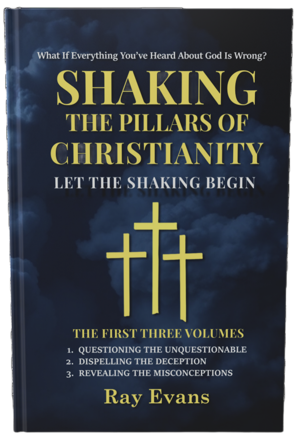 Shaking The Pillars Of Christianity - Let The Shaking Begin