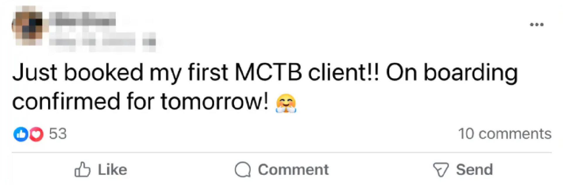 Social media post saying, “Just booked my first MCTB client!! On boarding confirmed for tomorrow!”