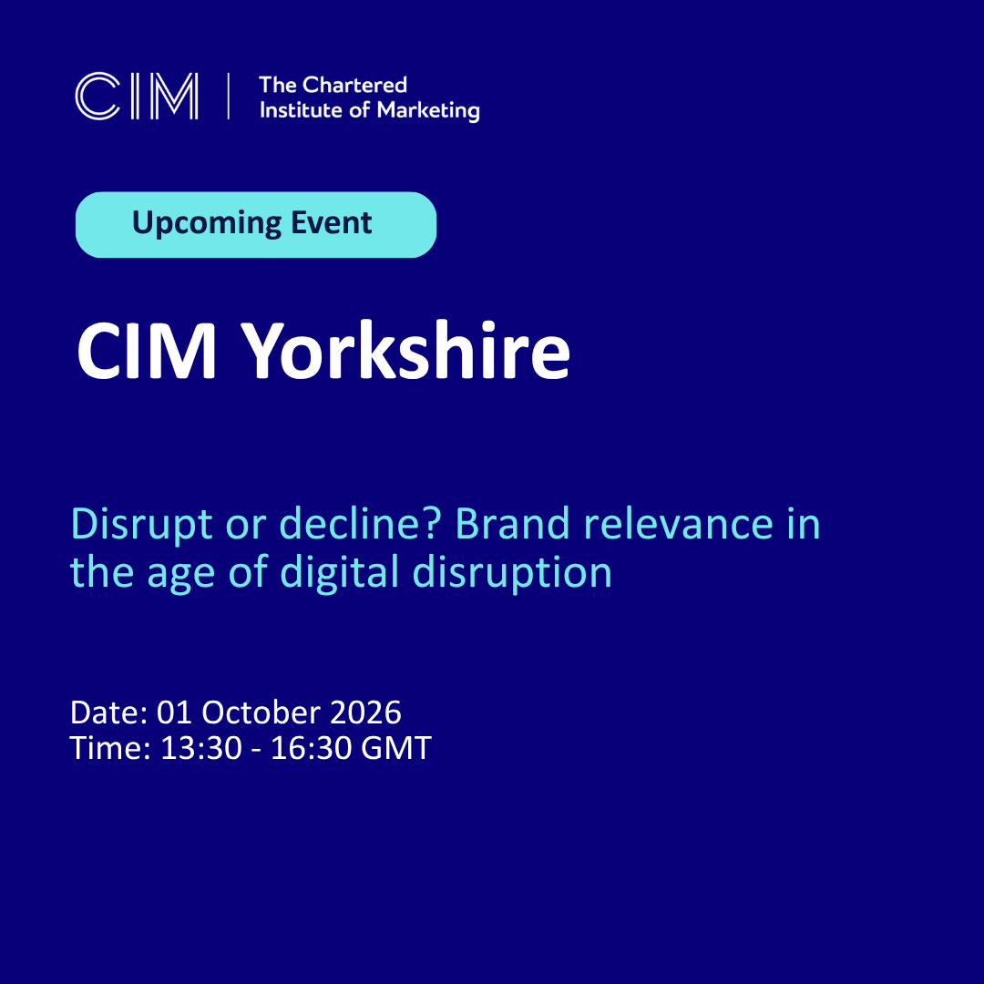 CIM Yorkshire in Leeds on 1 October 2026 for a free event exploring brand relevance