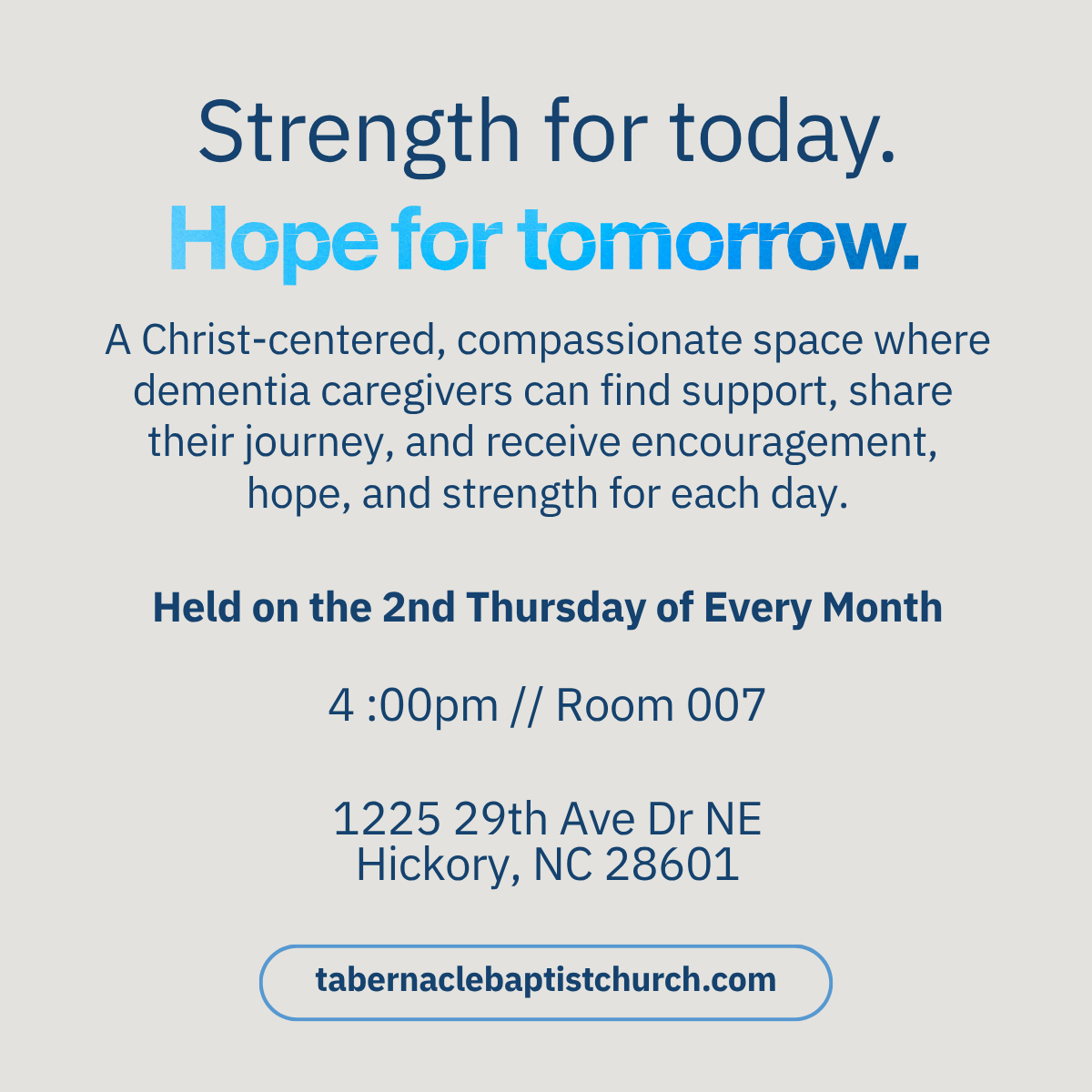 Flyer for “Hope for tomorrow” dementia caregiver support, held 2nd Thursday monthly at Tabernacle Baptist Church.