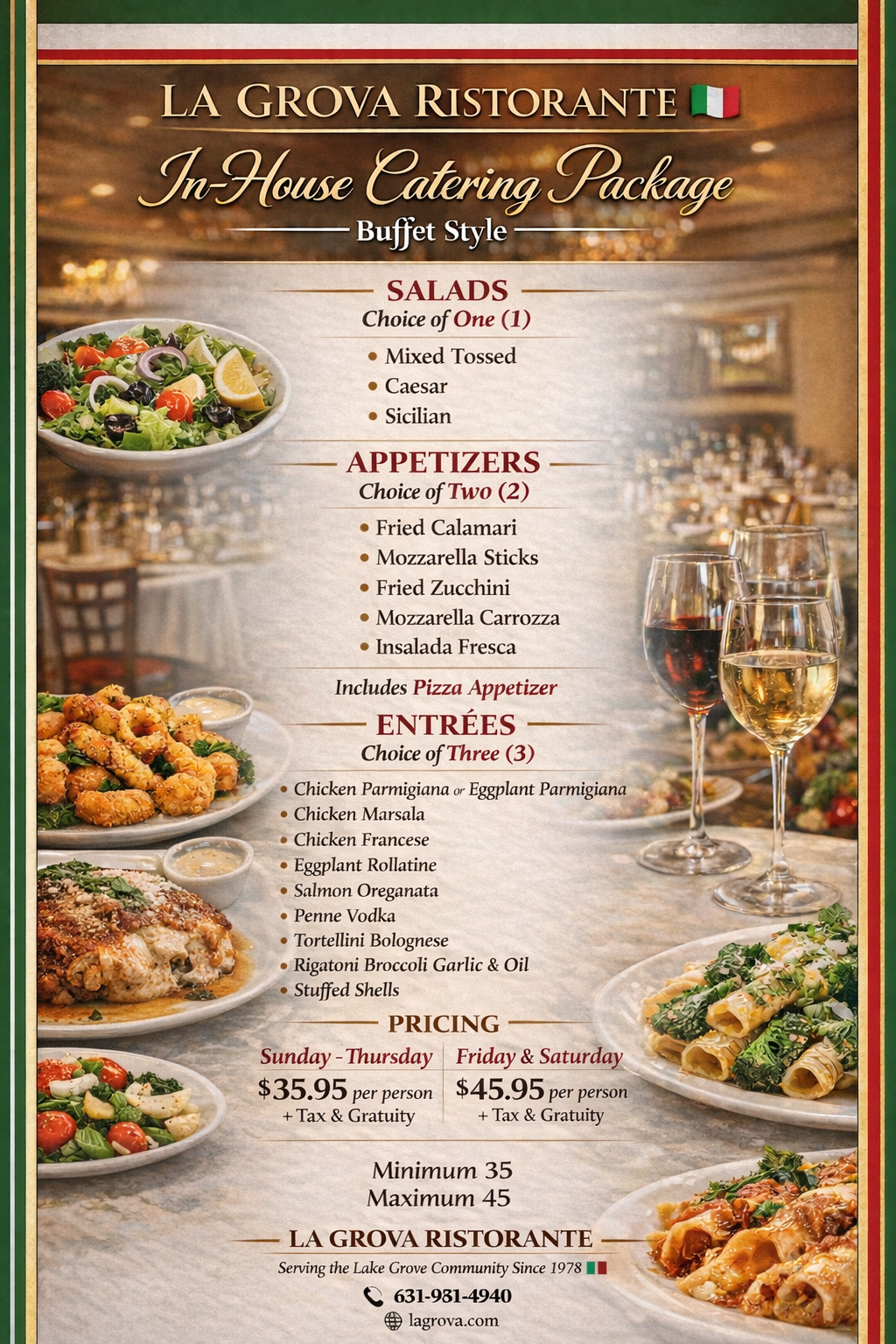 La Grova Ristorante catering menu: salads, appetizers, entrees. Pricing: $39.95 (weekdays), $45.95 (weekend).