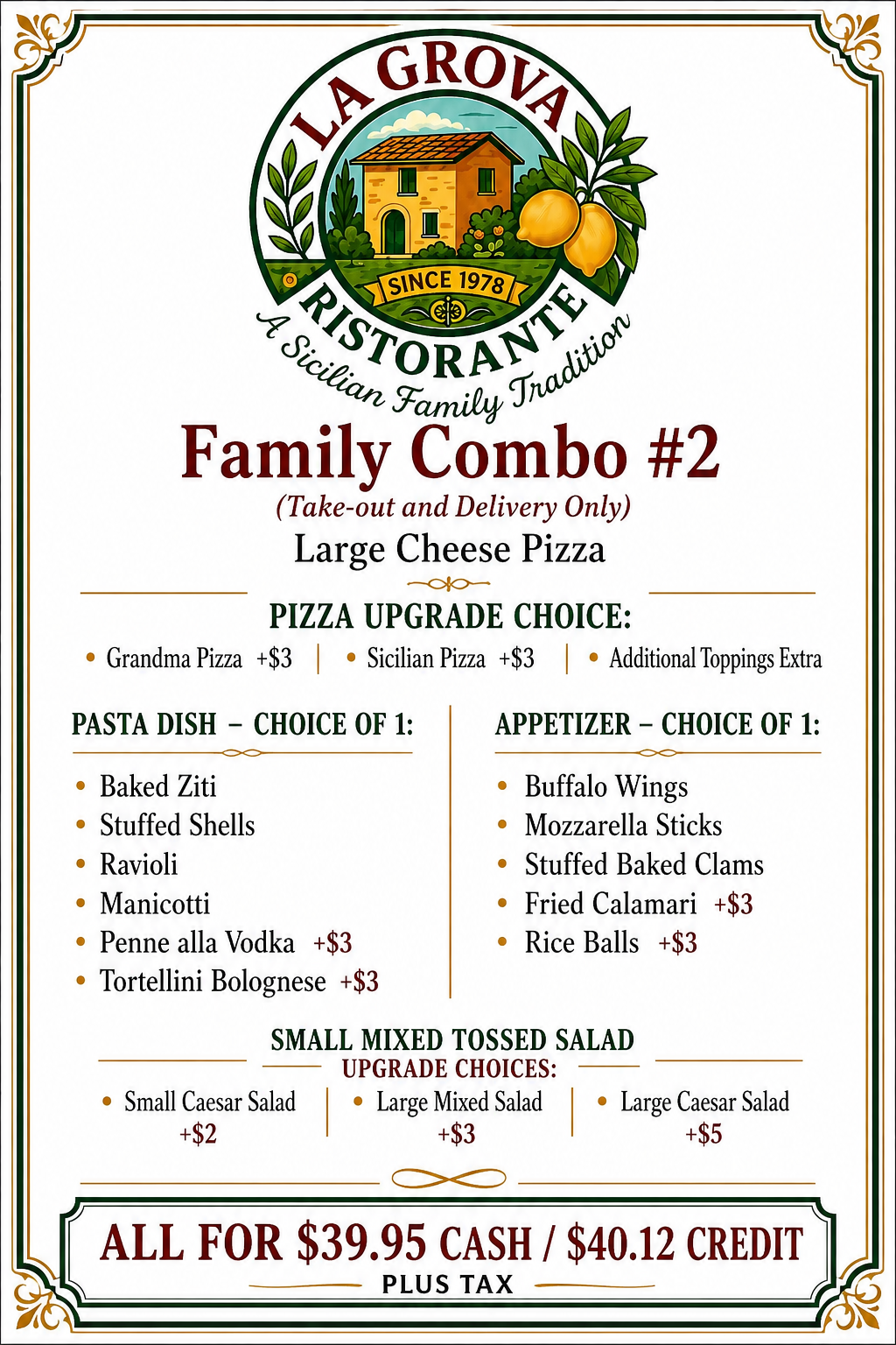 La Grova pizzeria Family Combo #2 menu ad with pizza, pasta, salads, and price in red and green