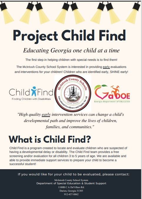 a poster that says project child find educating georgia one child at a time and what is child find .